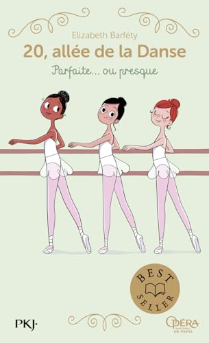 20, allée de la danse - Tome 2 Parfaite... ou presque (2) von POCKET JEUNESSE