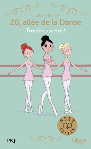 20, allée de la danse - Tome 8 Première, ou rien ! 20, allée de la danse - Tome 8 Première, ou rien !