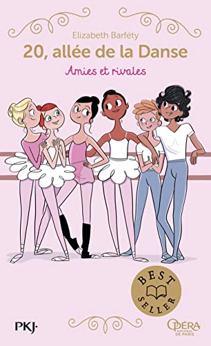 20, allée de la danse - tome 1 Amies et rivales (1)