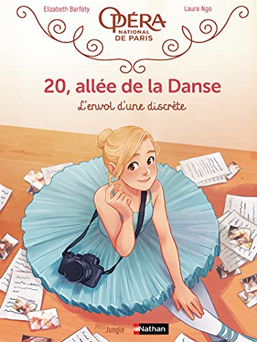 20, allée de la danse - tome 5 L'Envol d'une discrète von JUNGLE