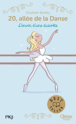 20 allée de la Danse - tome 5 L'envol d'une discrète 20 allée de la Danse - tome 5 L'envol d'une discrète