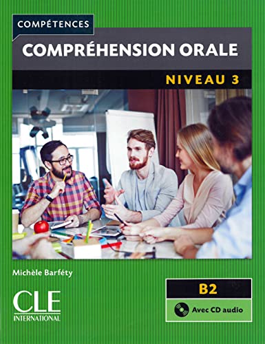 Compréhension orale: Niveau 3 - 2ème édition. Buch + Audio-CD von Klett