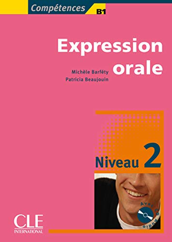 Expression orale niveau 2 (1CD audio): Expression orale A2 Livre + CD