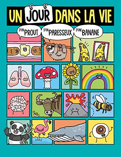 UN JOUR DANS LA VIE... - D'UN PROUT, D'UN PARESSEUX ET D'UNE BANANE von 1 2 3 SOLEIL