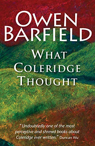What Coleridge Thought von Barfield Press UK