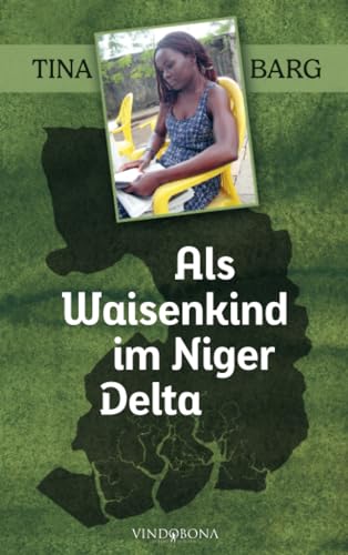 Als Waisenkind im Niger Delta