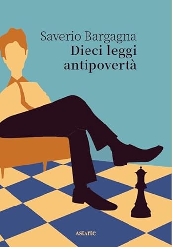 Dieci leggi antipovertà (Navicelli) von Astarte Edizioni