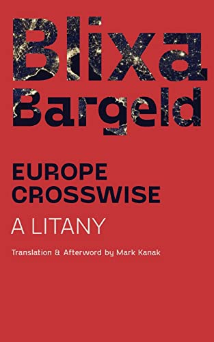 Europe Crosswise: A Litany von Contra Mundum Press