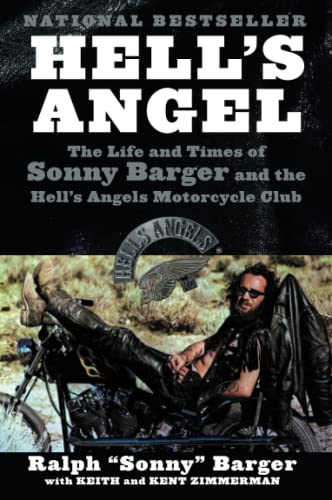 Hell's Angel: The Life and Times of Sonny Barger and the Hell's Angels Motorcycle Club von William Morrow & Company