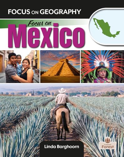 Focus on Mexico (Focus on Geography)