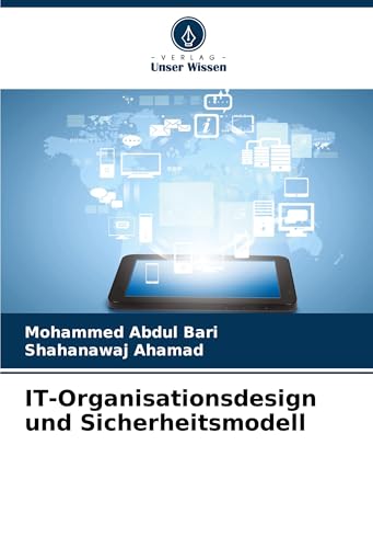 IT-Organisationsdesign und Sicherheitsmodell von Verlag Unser Wissen