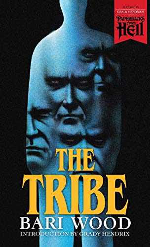 The Tribe (Paperbacks from Hell) von Valancourt Books