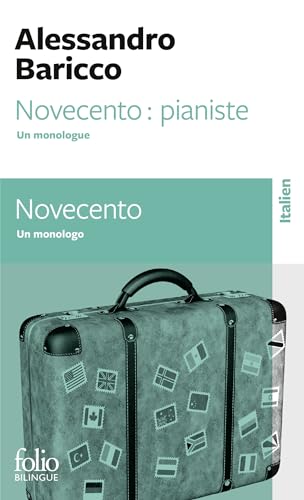 Novecento Pianiste Fo Bi: Un monologue/Un monologo (Folio Bilingue) von Gallimard Education