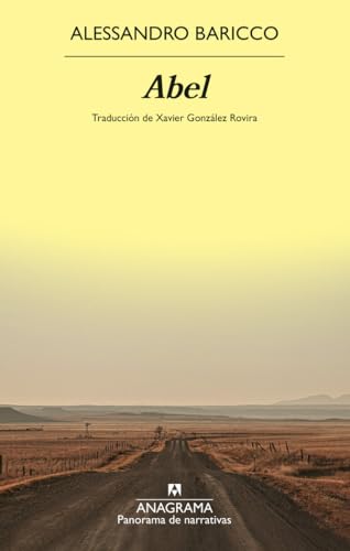 Abel (Panorama de narrativas) von Editorial Anagrama