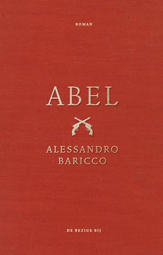 Abel: een metafysische western von De Bezige Bij