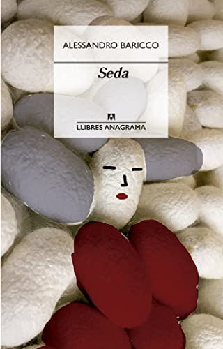 Seda (Llibres Anagrama, Band 85) von ANAGRAMA