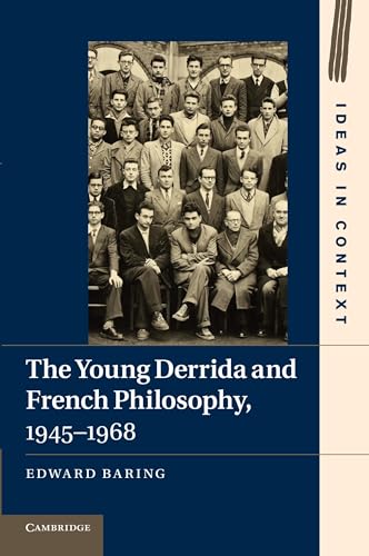 The Young Derrida and French Philosophy, 1945-1968 (Ideas in Context, 98, Band 98) von Cambridge University Press