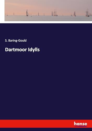 Dartmoor Idylls: DE von hansebooks
