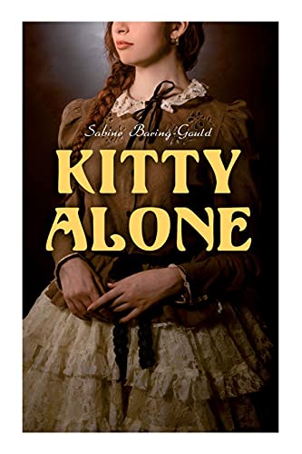 Kitty Alone: A Story of Three Fires von e-artnow