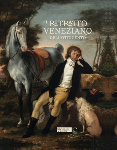 Il ritratto veneziano dell'Ottocento. Ediz. a colori (Cataloghi di mostre) von Officina Libraria