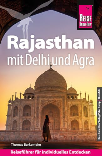 Reise Know-How Reiseführer Rajasthan mit Delhi und Agra