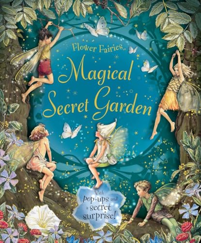 The Magical Secret Garden (Flower Fairies)