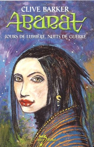 Abarat T02: Jours de lumière, nuits de guerre Abarat T02: Jours de lumière, nuits de guerre von ALBIN MICHEL