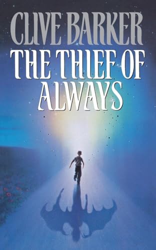 The Thief of Always: A Fable The Thief of Always: A Fable von HarperCollins