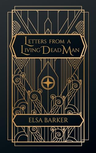 Letters From a Living Dead Man