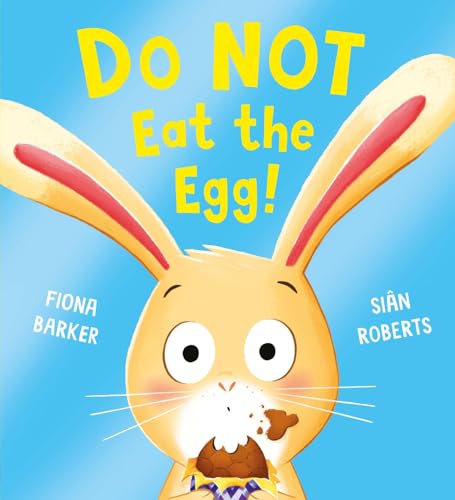 Do NOT Eat the Egg von Scholastic