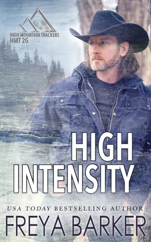 High Intensity (High Mountain Trackers 2g, Band 2) von Freya Barker