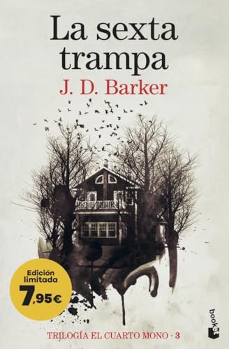 La sexta trampa (Trilogía El Cuarto Mono 3): Edición limitada a precio especial (Colección Especial, Band 3) von Booket