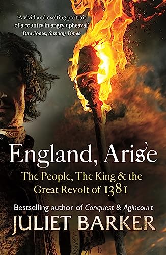 England, Arise: The People, the King and the Great Revolt of 1381 von ABACUS
