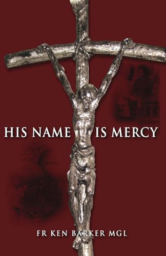 His Name is Mercy von Connor Court Publishing