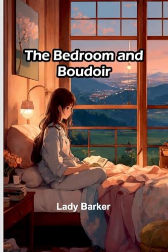 The Bedroom and Boudoir von Alpha Edition
