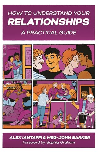 How to Understand Your Relationships: A Practical Guide von Jessica Kingsley Publishers