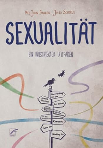 Sexualität: Ein illustrierter Leitfaden von Unrast Verlag