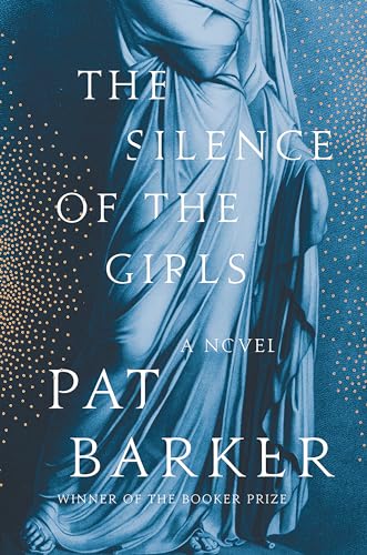The Silence of the Girls The Silence of the Girls