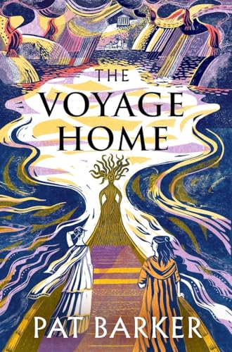 The Voyage Home: A new retelling of the Greek myths of Cassandra and Clytemnestra, from the author of The Silence of the Girls and The Women of Troy The Voyage Home: A new retelling of the Greek myths of Cassandra and Clytemnestra, from the author of The Silence of the Girls and The Women of Troy von Hamish Hamilton