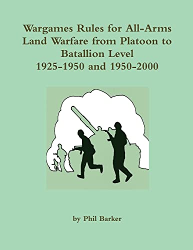 Wargames Rules for All-arms Land Warfare from Platoon to Battalion Level. von Lulu