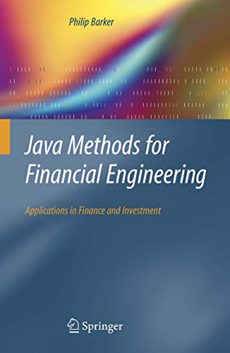 Java Methods for Financial Engineering: Applications in Finance and Investment von Springer