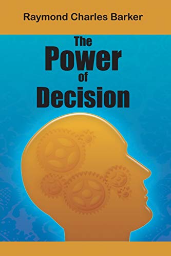 The Power of Decision von www.bnpublishing.com