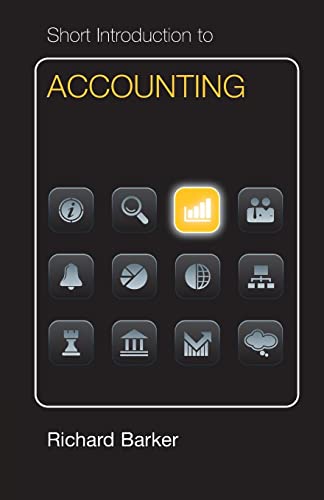 Short Introduction to Accounting (Dollar edition) (Cambridge Short Introductions to Management)