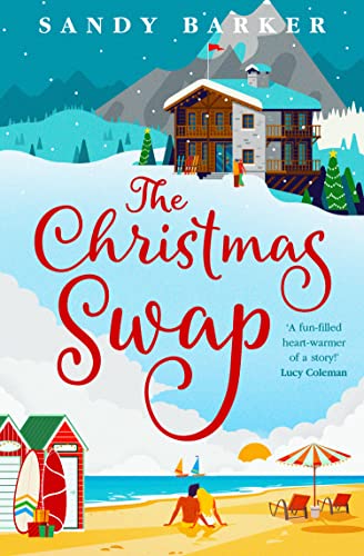 THE CHRISTMAS SWAP: A wonderfully festive Christmas romance for fans of The Holiday (The Christmas Romance series) THE CHRISTMAS SWAP: A wonderfully festive Christmas romance for fans of The Holiday (The Christmas Romance series)