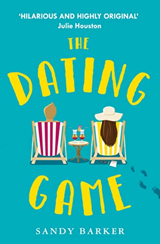 The Dating Game: The perfect feel-good romantic comedy to escape with in 2023 von One More Chapter