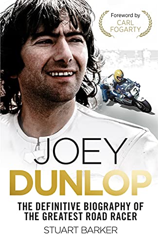 Joey Dunlop: The Definitive Biography von John Blake Publishing Ltd