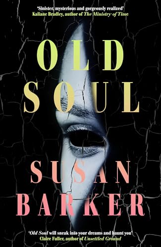 Old Soul: A novel that will sneak into your dreams and haunt you von Fig Tree