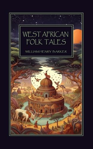 West African Folk Tales von Independently published