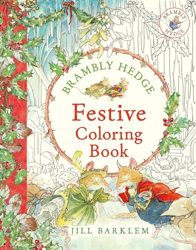 Brambly Hedge: Festive Coloring Book von HarperCollinsChildren’sBooks