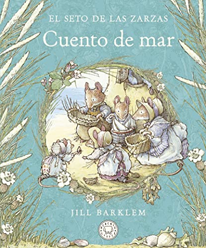 El Seto de las Zarzas. Cuento de mar. (Blackie Little) von BLACKIE BOOKS